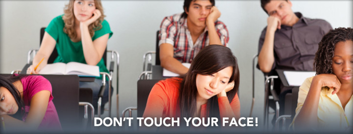 DON'T TOUCH YOUR FACE